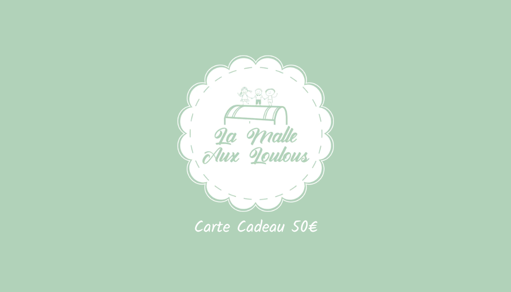 Carte cadeau La Malle Aux Loulous 50€